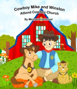 cowboy mike and winston attend cowboy church